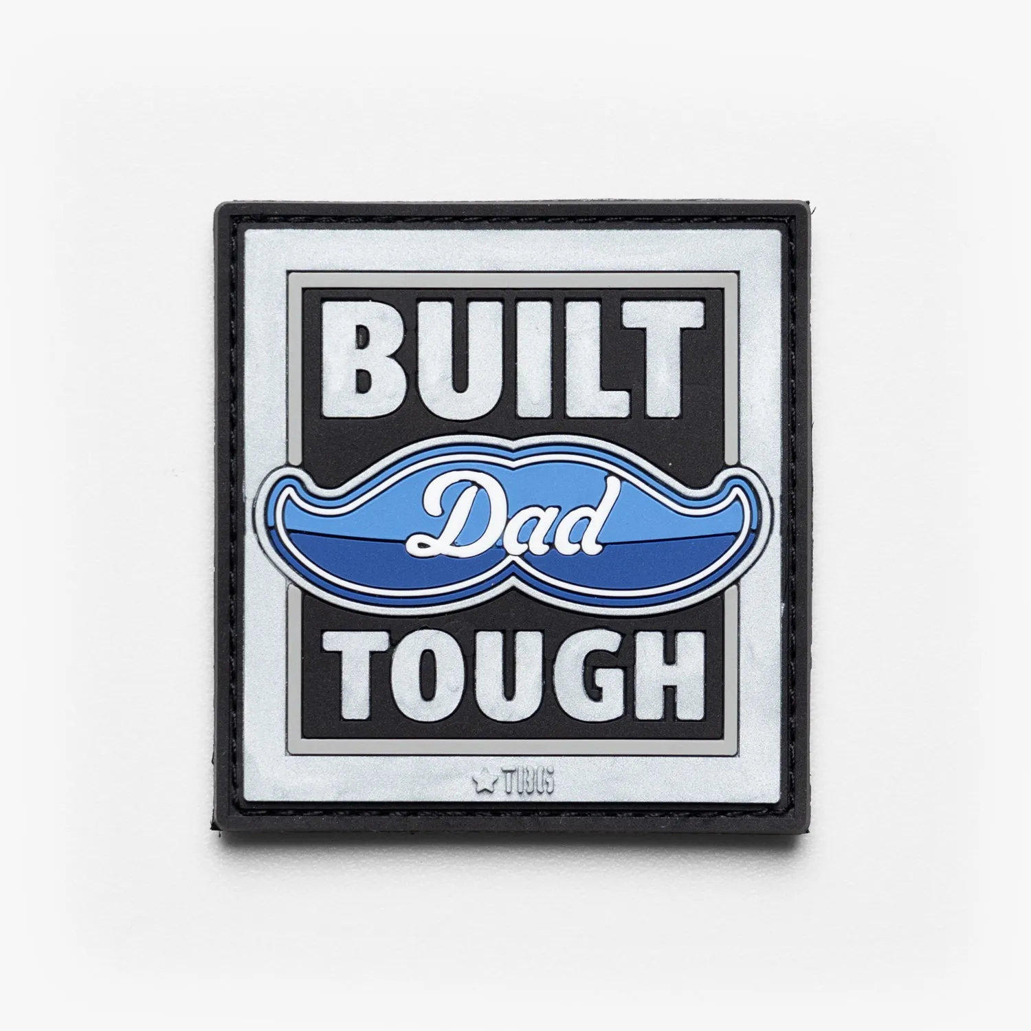 Built Dad Tough Patch