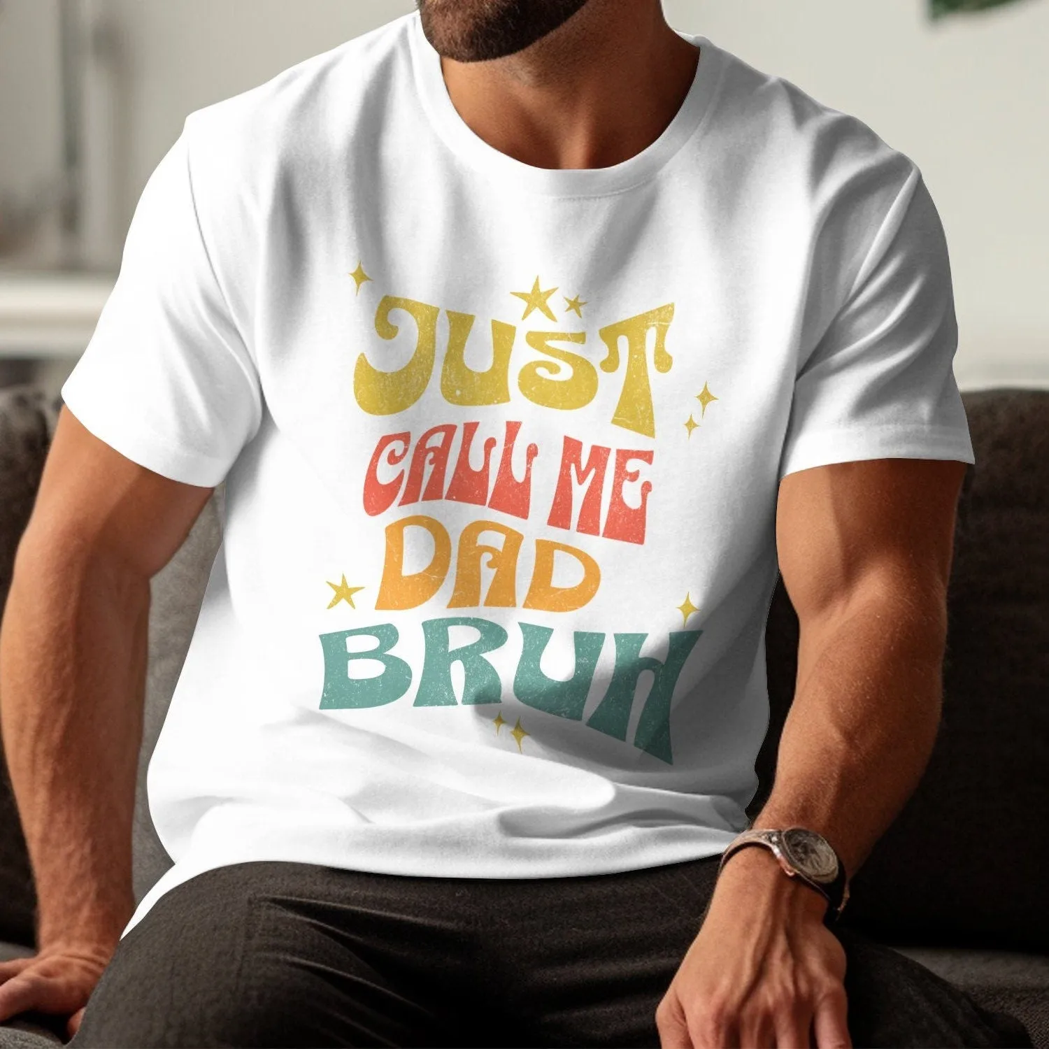 Funny Dad T-Shirt, Just Call Me Dad Bruh Graphic Tee, Father's Day Gift Idea, Cool Dad Joke Shirt, Vintage Retro Style Sweatshirt