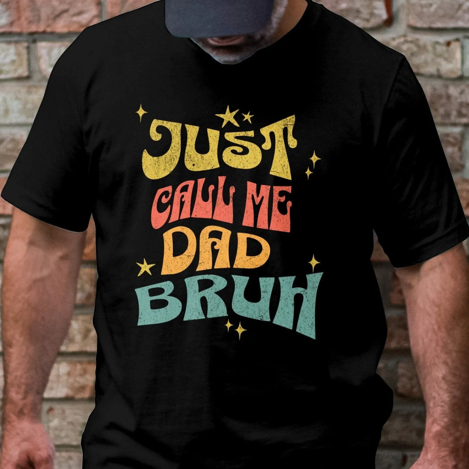 Funny Dad T-Shirt, Just Call Me Dad Bruh Graphic Tee, Father's Day Gift Idea, Cool Dad Joke Shirt, Vintage Retro Style Sweatshirt