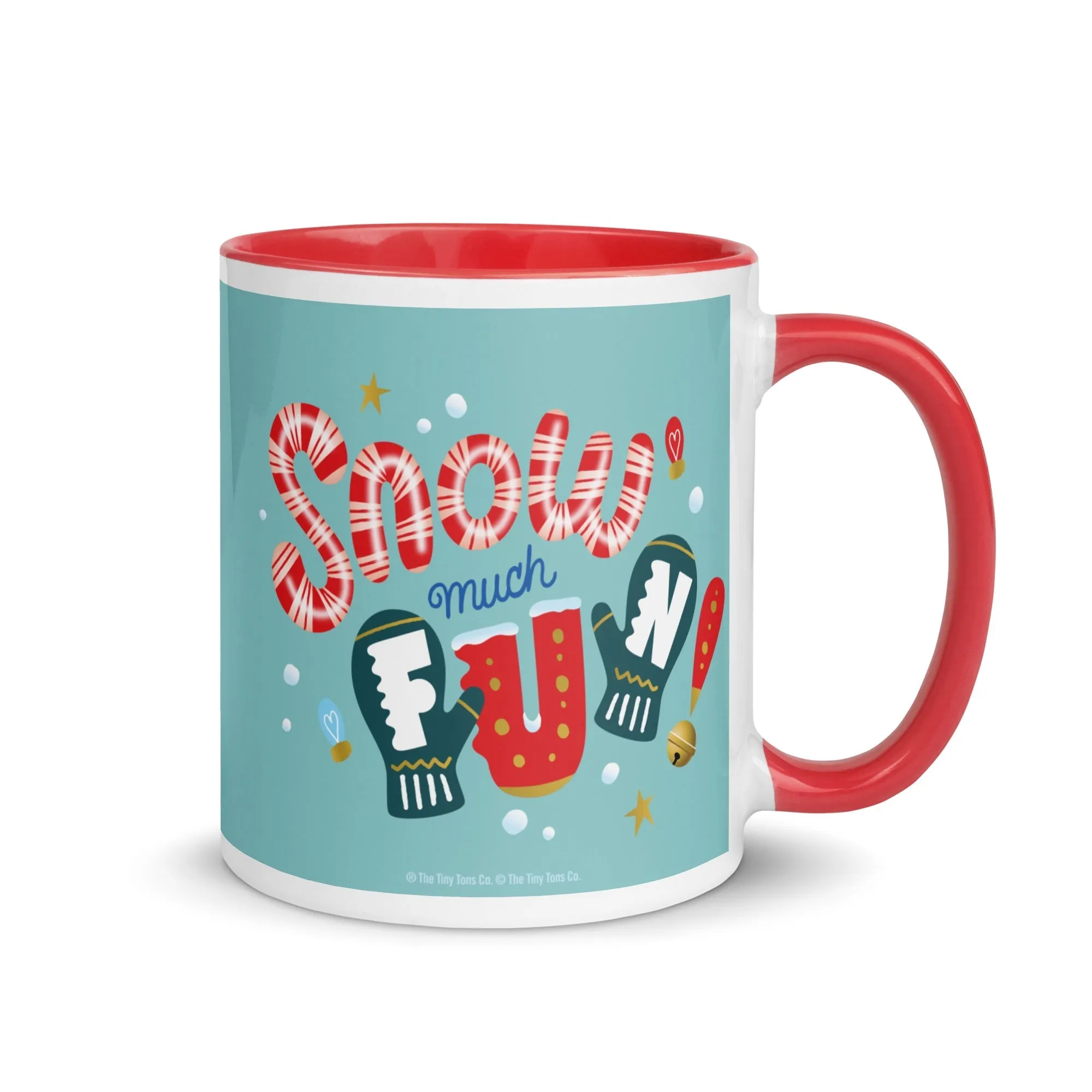 Reindeer in Here Snow Much Fun Mug