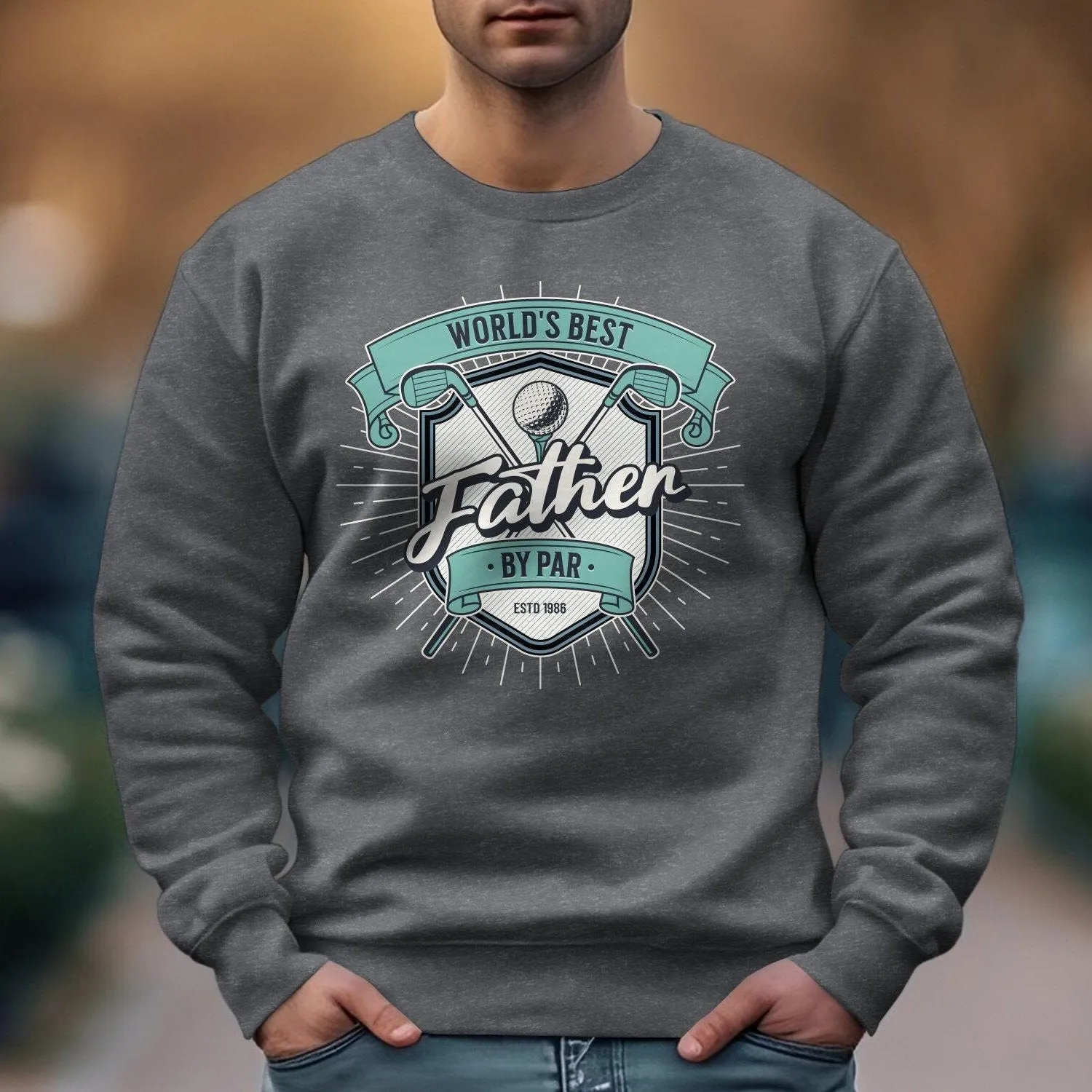 World's Best Father By Par T-Shirt, Golf Dad Shirt, Father's Day Gift, Golf Lover T-Shirt, Dad Gift, Personalized Date Sweatshirt